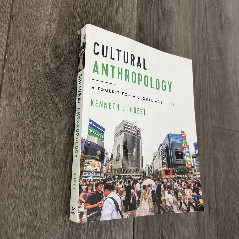 Cultural Anthropology: a Toolkit for a Global Age, Third Edition + Reg Card...